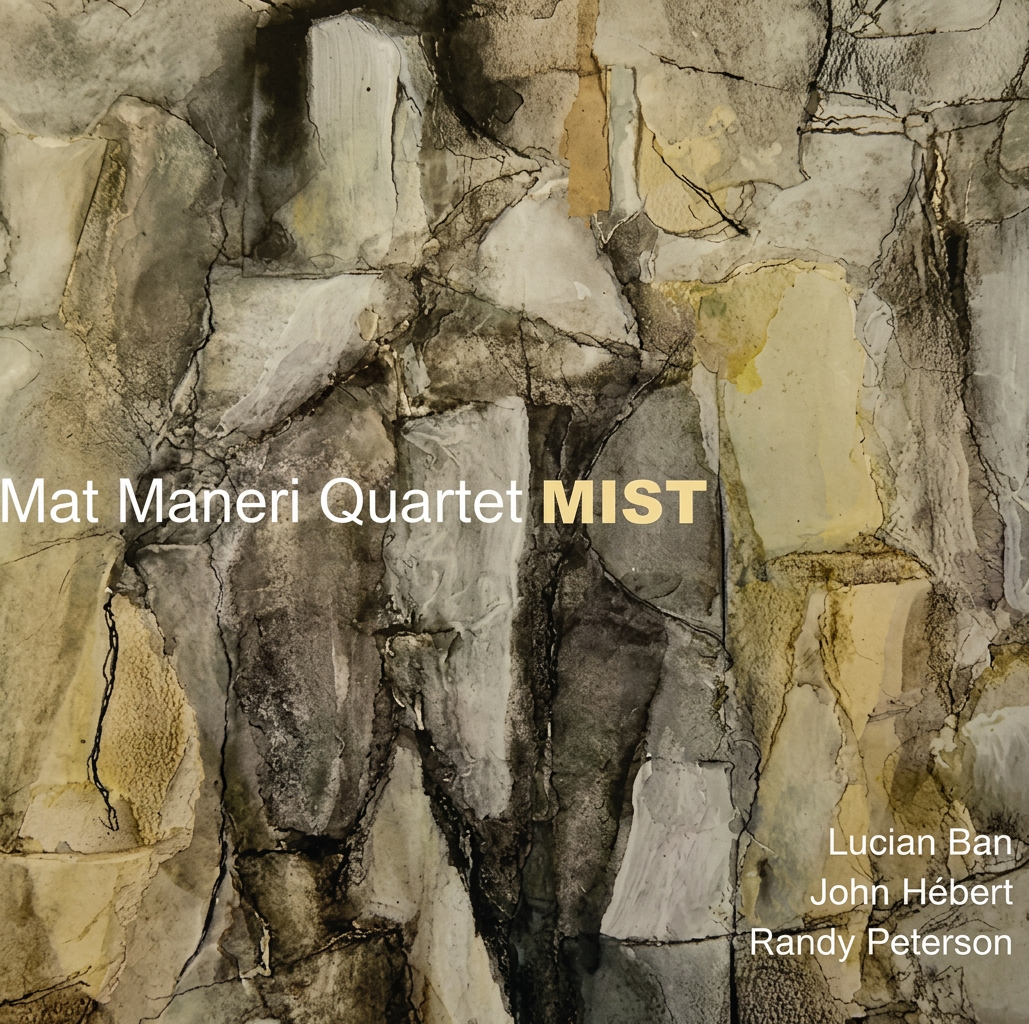 Mat Maneri Quartet, Mist, Sunnyside ***1/2